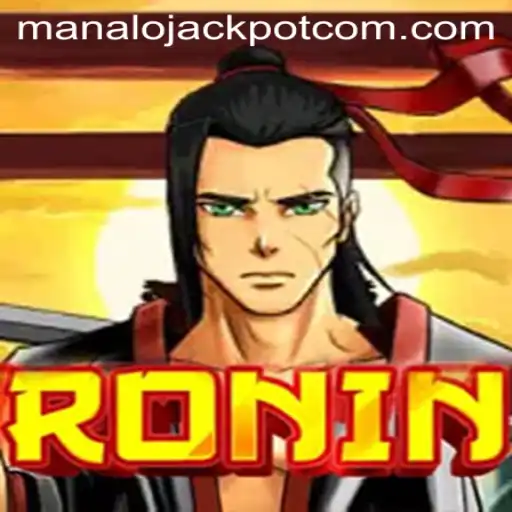 Ronin: A Legendary Adventure with ManaloJACKPOT Thrills