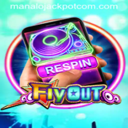FlyOut and ManaloJACKPOT: Exploring the Ultimate Gaming Adventure