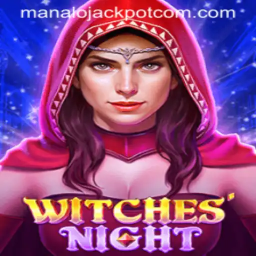 WitchesNight: Dive Into the Enchanted World of ManaloJACKPOT